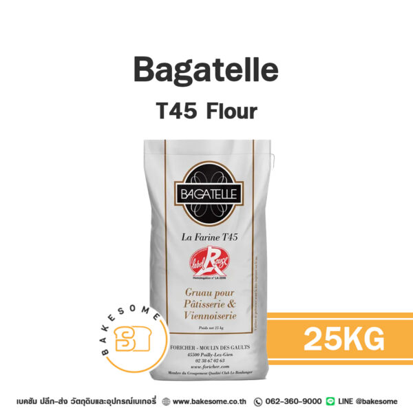 แป้งสาลีฝรั่งเศส Bagatelle T45 Flour 25KG