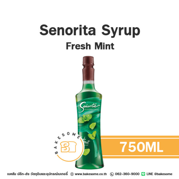 ซินญอริต้า ไซรัป เฟรช มิ้นท์ Senorita Syrup Fresh Mint 750ML